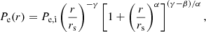 $$ \begin{aligned} P_{\rm e} (r) = P_{\rm e,i} \left(\frac{r}{r_{\rm s}}\right)^{-\gamma } \left[ 1+ \left(\frac{r}{r_{\rm s}}\right)^{\alpha } \right]^{(\gamma -\beta )/\alpha }, \end{aligned} $$