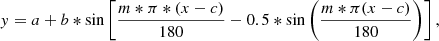 $$ \begin{aligned} y=a+b*\sin \left[\frac{m*\pi *(x-c)}{180}-0.5*\sin \left(\frac{m*\pi (x-c)}{180}\right)\right], \end{aligned} $$