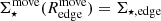 $ \Sigma^{\mathrm{move}}_{\star}(R^{\mathrm{move}}_{\mathrm{edge}}) = \Sigma_{\star, \mathrm{edge}} $