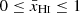 $ 0 \leq \bar{x}_{{\mathrm{H}{\textsc{i}}}} \leq 1 $