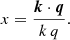 $$ \begin{aligned} x=\frac{\boldsymbol{k}\cdot \boldsymbol{q}}{k \, q}. \end{aligned} $$