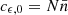 $ c_{\epsilon,0} = N \bar{n} $