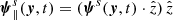 $ \boldsymbol{\psi}^s_\parallel(\boldsymbol{y}, t) = (\boldsymbol{\psi}^s(\boldsymbol{y},t) \cdot \hat{z} ) \, \hat{z} $