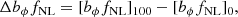$$ \begin{aligned} \Delta b_\phi f_{\rm NL} = [b_\phi f_{\rm NL}]_{100} - [b_\phi f_{\rm NL}]_{0} , \end{aligned} $$