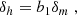$$ \begin{aligned} \delta _{h} = b_1 \delta _{m} \; , \end{aligned} $$