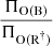 Mathematical equation: $ \frac{\Pi_{\mathrm{O(B)}}}{\Pi_{\mathrm{O(R}^\dag)}} $