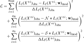 $$ \begin{aligned} {\mathcal{L} }&= \sum _{i=1}^{n_{\rm O,H}} \left(\frac{L_l(X^{+i})_{\rm obs} -L_l(X^{+i}; \mathbf w )_{\rm mod}}{\Delta L_l(X^{+i})_{\rm obs} }\right)^2\nonumber \\&\quad + \sum _{i=1}^{n_{\rm N}} \left(\frac{L_l(X^{+i})_{\rm obs} -\mathcal{N} *L_l(X^{+i}; \mathbf w )_{\rm mod}}{\Delta L_l(X^{+i})_{\rm obs} }\right)^2\nonumber \\&\quad + \sum _{i=1}^{n_{\rm S}} \left(\frac{L_l(X^{+i})_{\rm obs} -\mathcal{S} *L_l(X^{+i}; \mathbf w )_{\rm mod}}{\Delta L_l(X^{+i})_{\rm obs} }\right)^2, \end{aligned} $$