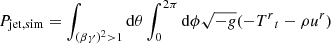 $ P_{\mathrm{jet,sim}} = \int_{(\beta\gamma)^2 > 1} \mathrm{d}\theta \int_0^{2\pi} \mathrm{d}\phi \sqrt{-g} (-{T}{^r}{_t} - \rho u^r) $