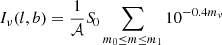 $$ \begin{aligned} I_\nu (l,b)=\frac{1}{\mathcal{A} }{S\!}_0\sum _{m_0\le m\le m_1} 10^{-0.4m_\nu } \end{aligned} $$
