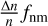 $\[\frac{\Delta n}{n} f_{\mathrm{nm}}\]$