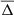 $ \overline\Delta $