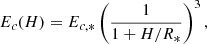 $$ \begin{aligned} E_c (H) = E_{c,*} \left(\dfrac{1}{1 + H/R_*}\right)^3 , \end{aligned} $$