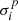 $ \sigma^p_i $