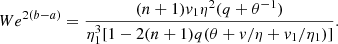 $$ \begin{aligned} We^{2(b-a)}={(n+1)v_1\eta ^2(q+\theta ^{-1})\over \eta _1^3[1-2(n+1)q(\theta +v/\eta +v_1/\eta _1)]}. \end{aligned} $$