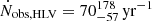 $ \dot N_{\mathrm{obs,HLV}}=70_{-57}^{178}\,\mathrm{yr}^{-1} $