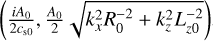 $\[\left(\frac{i A_0}{2 c_{s 0}}, \frac{A_0}{2} \sqrt{k_x^2 R_0^{-2}+k_z^2 L_{z 0}^{-2}}\right)\]$