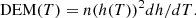 $$ \begin{aligned} \mathrm{DEM}(T) = n(h(T))^2dh/dT. \end{aligned} $$