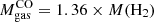 $ M_{\mathrm{gas}}^{\mathrm{CO}} = 1.36\times M(\mathrm{H_2}) $