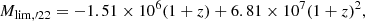 $$ \begin{aligned} M_{{\mathrm{lim}, {\prime }22}}= -1.51\times 10^6 (1+z)+6.81\times 10^7 (1+z)^2, \end{aligned} $$