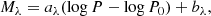 $$ \begin{aligned} M_{\lambda } = a_{\lambda } (\log P - \log P_0) + b_{\lambda }, \end{aligned} $$