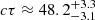 $ c\tau \approx 48.2^{+3.3}_{-3.1} $