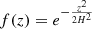 $$ \begin{aligned} f(z)=e^{-\frac{z^2}{2 H^2}} \end{aligned} $$