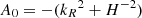 $ {A_0}=-({k_R}^2+H^{-2}) $