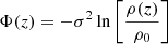 $$ \begin{aligned} \Phi (z)=-\sigma ^2\ln \left[\frac{\rho (z)}{{\rho _0}}\right] \end{aligned} $$
