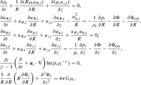 $$ \begin{aligned} \begin{split}&\frac{\partial {\rho _i}}{\partial t} + \frac{1}{R}\frac{\partial (R{\rho _i} {u_{R,i}})}{\partial R} + \frac{\partial ({\rho _i} {u_{z,i}})}{\partial z} = 0 , \\&\frac{\partial {u_{R,i}}}{\partial t} +{u_{R,i}}\frac{\partial {u_{R,i}}}{\partial R}+{u_{z,i}}\frac{\partial {u_{R,i}}}{\partial z} - \frac{u_{\phi ,i}^2}{R} = -\frac{1}{{\rho _i}}\frac{\partial p_i}{\partial R} - \frac{\partial \Phi }{\partial R}- \frac{\partial {\Phi _{\rm ext}}}{\partial R},\\&\frac{\partial u_{\phi ,i}}{\partial t} +{u_{R,i}}\frac{\partial u_{\phi ,i}}{\partial R}+{u_{z,i}}\frac{\partial u_{\phi ,i}}{\partial z} + \frac{{u_{R,i}} u_{\phi ,i}}{R}=0,\\&\frac{\partial {u_{z,i}}}{\partial t} +{u_{R,i}}\frac{\partial {u_{z,i}}}{\partial R}+{u_{z,i}}\frac{\partial {u_{z,i}}}{\partial z} = -\frac{1}{{\rho _i}}\frac{\partial p_i}{\partial z} - \frac{\partial \Phi }{\partial z}- \frac{\partial {\Phi _{\rm ext}}}{\partial z},\\&\frac{p_i}{\gamma -1}\left(\frac{\partial }{\partial t} + {\boldsymbol{u}}_i\cdot \nabla \right) \ln (p_i{\rho _i}^{-\gamma }) =0,\\&\frac{1}{R}\frac{\partial }{\partial R}\left(R\frac{\partial {\Phi _i}}{\partial R}\right)+\frac{\partial ^2 {\Phi _i}}{\partial z^2}=4\pi G{\rho _i}, \end{split} \end{aligned} $$