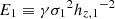 $ {E_1}\equiv\gamma{\sigma_1}^2{h_{z,1}}^{-2} $