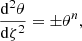 $$ \begin{aligned} \frac{\mathrm{d}^2 \theta }{\mathrm{d} \zeta ^2}=\pm \theta ^n, \end{aligned} $$