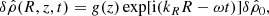 $$ \begin{aligned} \delta {\hat{\rho }}(R,z,t)=g(z)\exp [\mathrm{i}({k_R} R-\omega t)]\delta {\hat{\rho }_0}, \end{aligned} $$