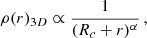 $$ \begin{aligned} \rho (r)_{3D} \propto \frac{1}{(R_c+r)^{\alpha }}\, , \end{aligned} $$
