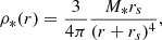 $$ \begin{aligned} \rho _*(r)=\frac{3}{4\pi }\frac{M_{*}r_{s}}{(r+r_{s})^{4}}, \end{aligned} $$