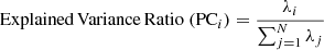 $$ \begin{aligned} \mathrm{Explained\,Variance\,Ratio}\;(\mathrm{PC}_i) = \frac{\lambda _i}{\sum _{j=1}^{N} \lambda _j} \end{aligned} $$