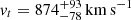 $ v_t = 874_{-78}^{+93}\,\mathrm{km\,s^{-1}} $
