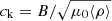 $ c_{\mathrm{k}}=B/\sqrt{\mu_0\langle\rho\rangle} $