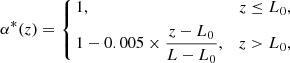 $$ \begin{aligned} \alpha ^*(z)=\left\{ \begin{aligned}&1,&z\le L_0,\\&1-0.005\times \frac{z-L_0}{L-L_0},&z> L_0,\\ \end{aligned} \right. \end{aligned} $$