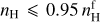 $\[n_{\mathrm{H}} \leqslant 0.95 ~n_{\mathrm{H}}^{\mathrm{f}}\]$