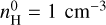 $\[n_{\mathrm{H}}^0=1 \mathrm{~cm}^{-3}\]$