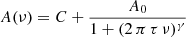 $$ \begin{aligned} A(\nu ) = C+ \frac{A_0}{1 + (2\,\pi \,\tau \,\nu )^{\gamma }} \end{aligned} $$