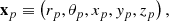 $$ \begin{aligned}&\mathbf x _p \equiv \left(r_p,\theta _p,x_p,{ y}_p,z_p\right), \end{aligned} $$