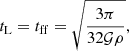 $$ \begin{aligned} t_{\mathrm{L}} = t_{\mathrm{ff}} =\sqrt{\frac{3\pi }{32 \mathcal{G} \rho }}, \end{aligned} $$