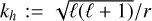 Mathematical equation: ${k_h}: = \sqrt {\ell (\ell + 1)} /r$