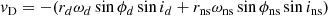 $$ \begin{aligned} v_{\rm D}&= -(r_{d}\omega _{d} \sin \phi _{d} \sin i_{d} + r_{\rm ns}\omega _{\rm ns} \sin \phi _{\rm ns} \sin i_{\rm ns}) \end{aligned} $$