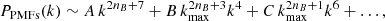 $$ \begin{aligned} P_{\mathrm{PMFs}}(k) \sim A\, k^{2 n_B + 7} + B\, k_{\mathrm{max}}^{2 n_B + 3} k^4 + C\, k_{\mathrm{max}}^{2 n_B + 1} k^6 + \ldots , \end{aligned} $$