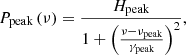 $$ \begin{aligned} P_\text{peak}\left(\nu \right) = \frac{H_\text{peak}}{1+{\left(\frac{\nu - \nu _\text{peak}}{\gamma _\text{peak}}\right)}^2}, \end{aligned} $$