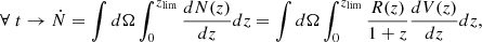 Mathematical equation: $$ \begin{aligned} \forall \; t \rightarrow \dot{N}=\int d\Omega \int _{0}^{z_{\mathrm{lim} }} \frac{dN(z)}{dz}dz=\int d\Omega \int _{0}^{z_{\mathrm{lim} }} \frac{R(z)}{1+z}\frac{dV(z)}{dz}dz, \end{aligned} $$