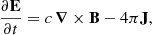 $$ \begin{aligned} \frac{\partial \mathbf E }{\partial t} = c\,\boldsymbol{\nabla }\times \mathbf B -4\pi \mathbf J , \end{aligned} $$