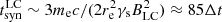 $ t^{\mathrm{LC}}_{\mathrm{syn}}\sim 3m_{\mathrm{e}}c/(2r^2_{\mathrm{e}}\gamma_{\mathrm{s}}B^2_{\mathrm{LC}})\approx 85\Delta t $